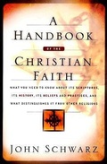 Abbildung von: A Handbook of the Christian Faith - Bethany House Publishers, a division of Baker Publishing Group