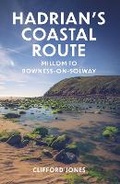 Cover: Hadrian's Coastal Route - The History Press Ltd
