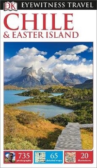 Abbildung von: DK Eyewitness Chile and Easter Island - DK Eyewitness Travel