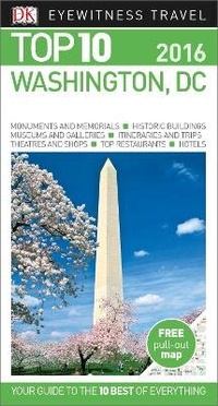 Abbildung von: DK Eyewitness Top 10 Washington, DC - DK Eyewitness Travel