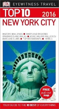 Abbildung von: DK Eyewitness Top 10 New York City - DK Eyewitness Travel