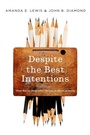 Cover: Despite the Best Intentions - OUP eBook