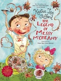 Cover: The Legend of Messy M'Cheany - Running Press