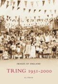 Cover: Tring 1951 - 2000 - The History Press Ltd
