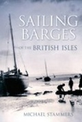 Cover: Sailing Barges of the British Isles - The History Press Ltd