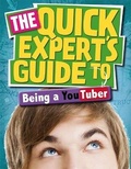 Cover: Quick Expert's Guide: Being a YouTuber - Wayland