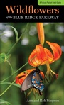 Cover: Wildflowers of the Blue Ridge Parkway - Falcon Guides