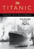 Cover: Titanic: The Ship Magnificent - Volume Two - The History Press Ltd