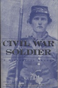 Cover: The Civil War Soldier - New York University Press
