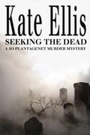 Cover: Seeking The Dead - Piatkus Books