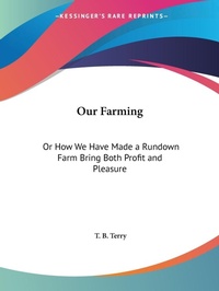 Abbildung von: Our Farming (1893) - Kessinger Publishing Co
