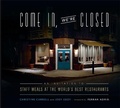 Cover: Come In, We're Closed - Running Press Adult
