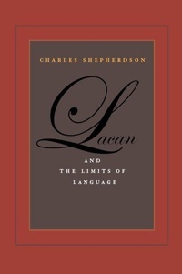Enlarge image Cover: Lacan and the Limits of Language - Fordham University Press