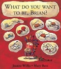 Cover: What Do You Want - Special - Andersen Press Ltd
