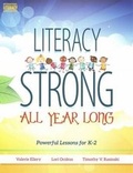 Cover: Literacy Strong All Year Long - International Reading Association