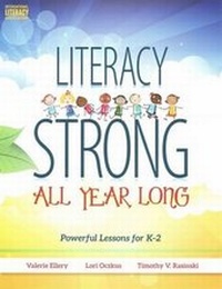 Enlarge image Cover: Literacy Strong All Year Long - International Reading Association