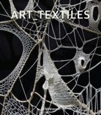 Enlarge image Cover: Art_Textiles - Whitworth Art Gallery