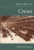 Cover: Crewe: History and Guide - The History Press Ltd