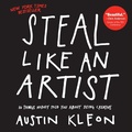 Cover: Steal Like an Artist - Workman Publishing Company