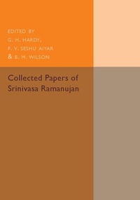 Abbildung von: Collected Papers of Srinivasa Ramanujan - Cambridge University Press