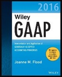 Enlarge image Cover: Wiley GAAP 2016 - Interpretation and Application of Generally Accepted Accounting Principles - Wiley