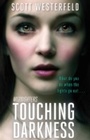 Cover: Touching Darkness - ATOM
