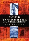 Bild: Olde Yorkshire Punishments - The History Press Ltd
