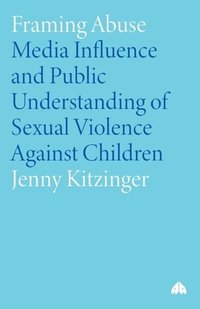 Enlarge image Cover: Framing Abuse - Pluto Press