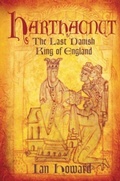 Cover: Harthacnut - The History Press Ltd