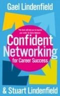 Cover: Confident Networking For Career Success And Satisfaction - Piatkus Books