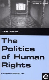 Enlarge image Cover: The Politics of Human Rights - Pluto Press