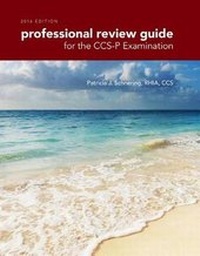 Enlarge image Cover: Professional Review Guide for the Ccs-P Examination, 2016 Edition (Book Only) - CENGAGE Learning Custom Publishing
