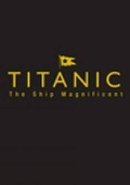 Cover: Titanic: The Ship Magnificent Slipcase - Volumes One and Two - The History Press Ltd