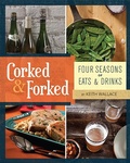 Cover: Corked & Forked - Running Press