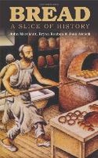 Enlarge image Cover: Bread - The History Press Ltd