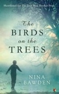Cover: The Birds On The Trees - Virago Press Ltd