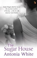 Cover: The Sugar House - Virago Press Ltd
