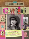 Cover: Rebel in a Dress: Cowgirls - Running Press