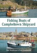 Cover: Fishing Boats of Campbeltown Shipyard - The History Press Ltd