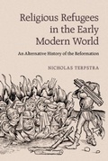 Cover: Religious Refugees in the Early Modern World - Cambridge University Press