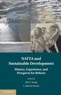 Cover: NAFTA and Sustainable Development - Cambridge University Press