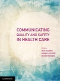 Cover: Communicating Quality and Safety in Health Care - Cambridge University Press