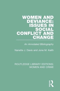 Abbildung von: Women and Deviance: Issues in Social Conflict and Change - Routledge