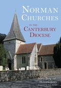 Cover: Norman Churches in the Canterbury Diocese - The History Press Ltd