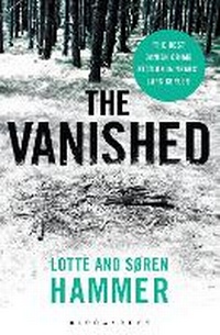 Enlarge image Cover: The Vanished - Bloomsbury Publishing PLC