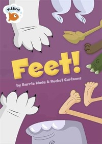 Enlarge image Cover: Feet! - Franklin Watts Ltd