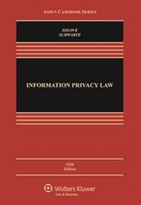 Enlarge image Cover: Information Privacy Law - Aspen Publishers Inc.,U.S.