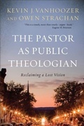 Cover: Pastor as Public Theologian - Baker Publishing Group