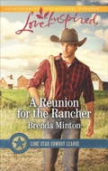 Cover: A Reunion for the Rancher - Love Inspired