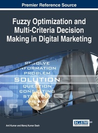 Abbildung von: Fuzzy Optimization and Multi-Criteria Decision Making in Digital Marketing - Idea Group,U.S.
